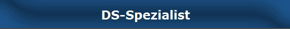 DS-Spezialist